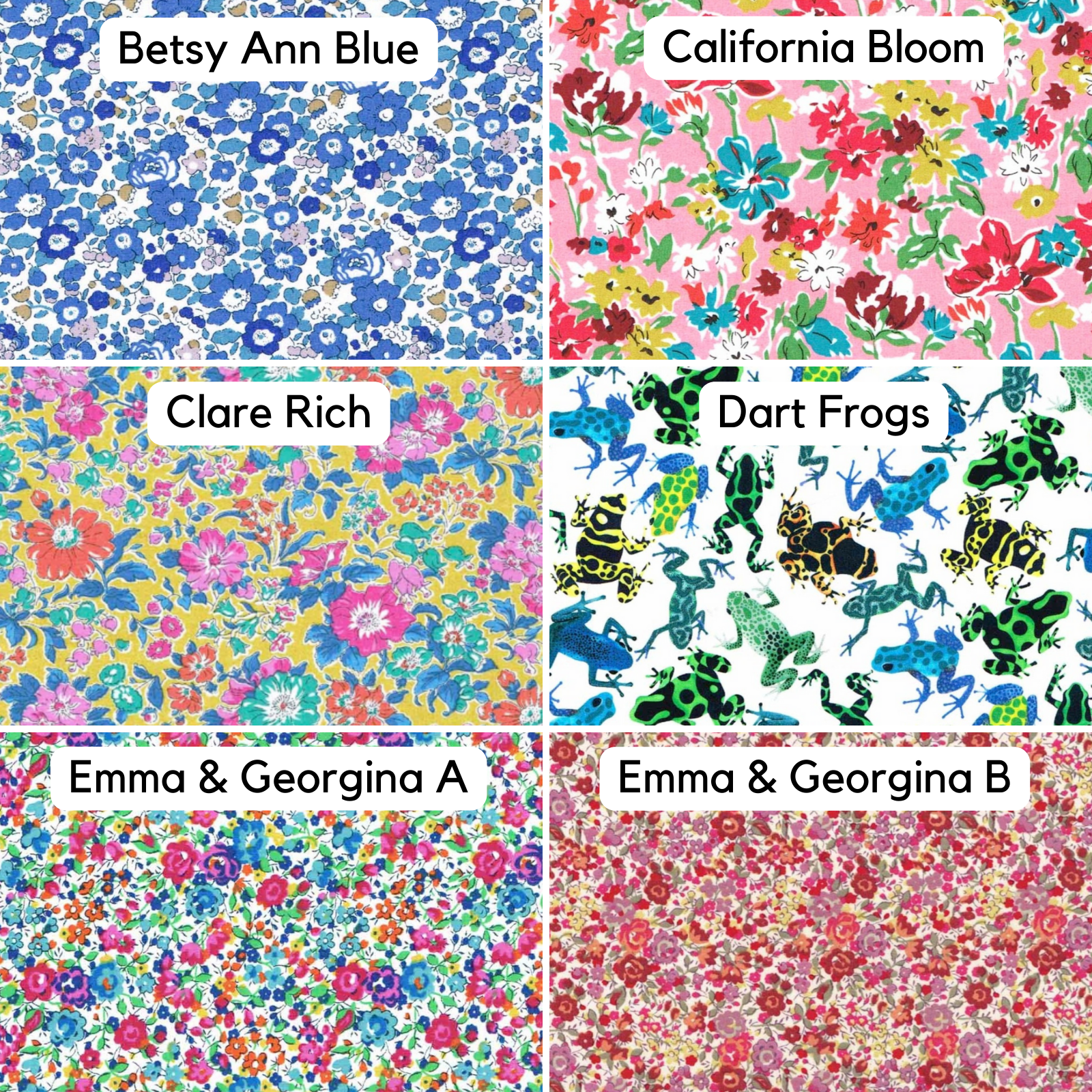 Image of 6 Liberty prints - Betsy Ann Blue, California Bloom, Clare Rich, Dart Frogs, Emma & Georgina A and Emma & Georgina B which are all fabric options for an appliqued initial on our personalised nursery / school bags