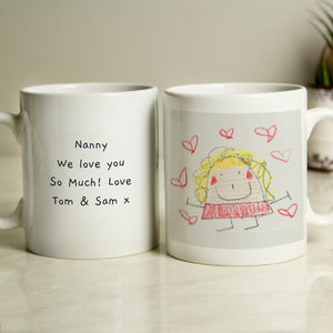 Image of a mug that can be printed with your child's own drawing on the front of the mug. You can choose to add your own message on the back of the mug or the drawing can also be printed on the reverse as well as the front.