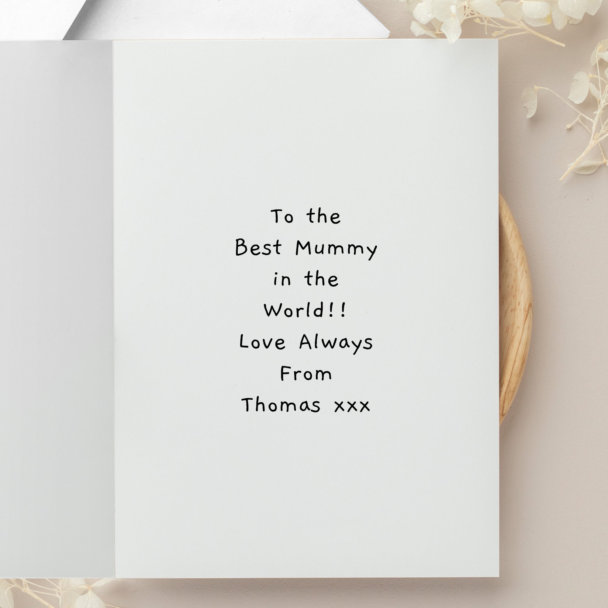 Image of a greetings card which has your own artwork printed on the front. The insider of the card can be personalised with your own text over up to 7 lines which will be printed in a black handwritten style font. The card comes with a white envelope.